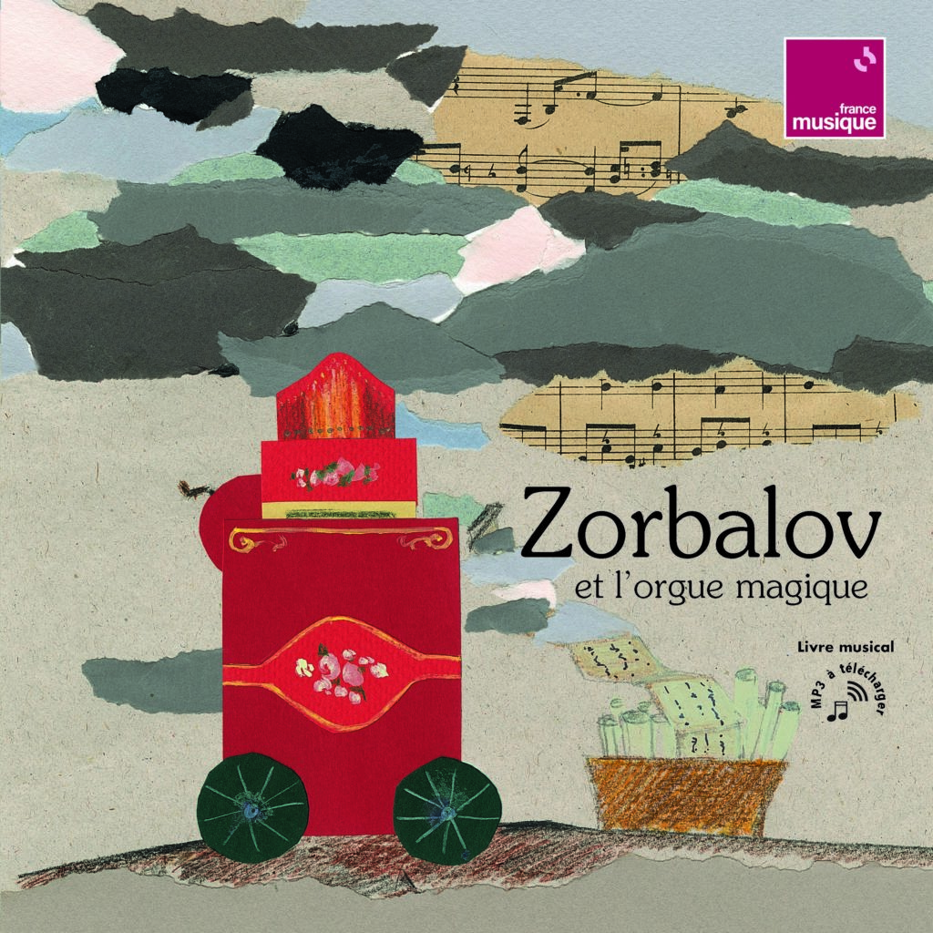 Zorbalov et l'orgue magique, livre musical, Editions andantino, Yanowski, Ostiane de Saint Julien, Hugues Borsarello, Samuel Parent, Orchestre National de france , Radio France, EAN 9782493708113