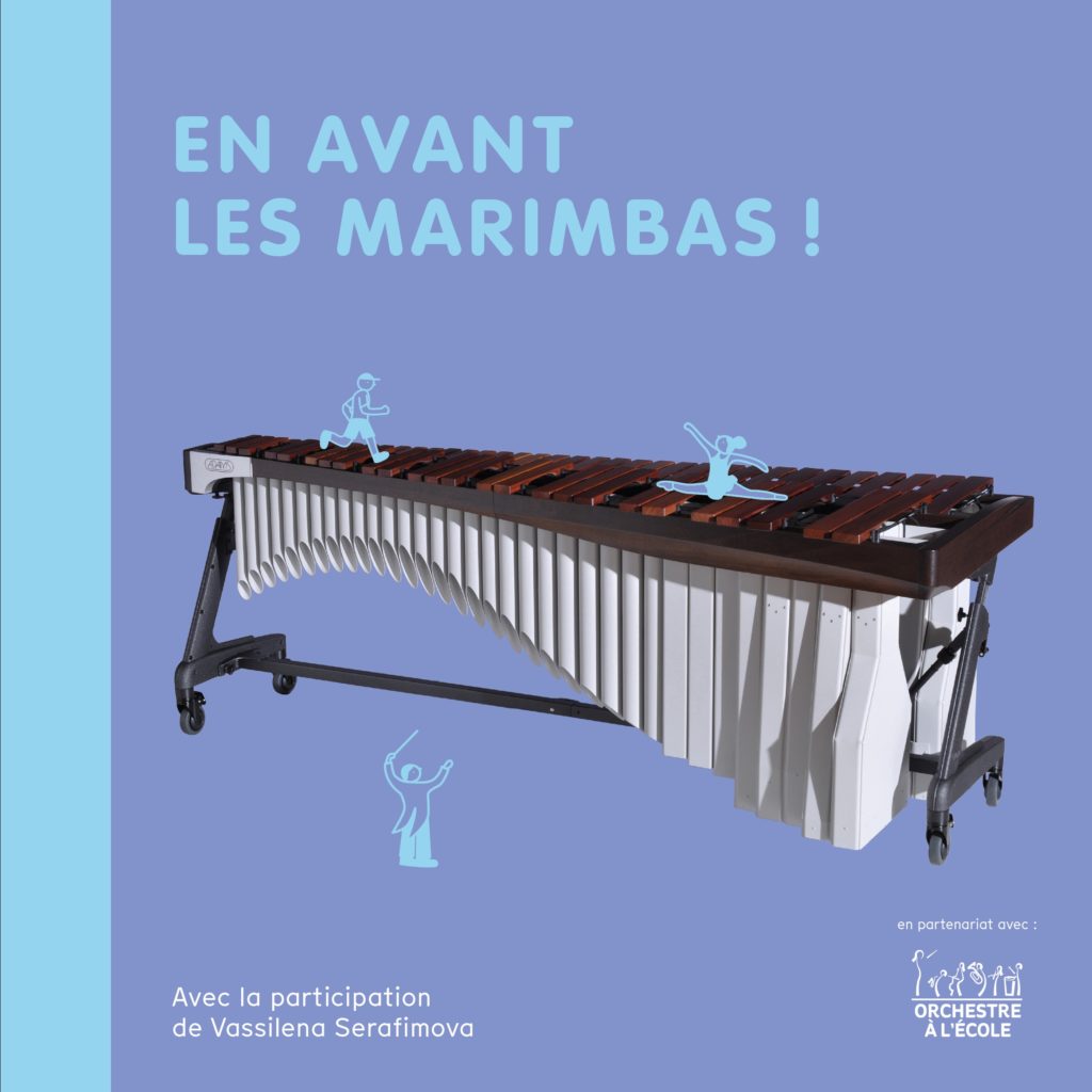 En avant les marimbas ! avec Vassilena Serafimova, Editions andantino